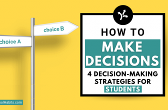 Comment prendre des décisions : 4 stratégies de prise de décision pour les étudiants